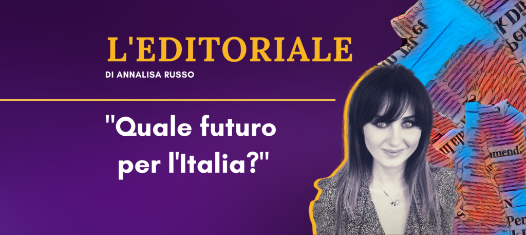 Quale futuro per l'Italia