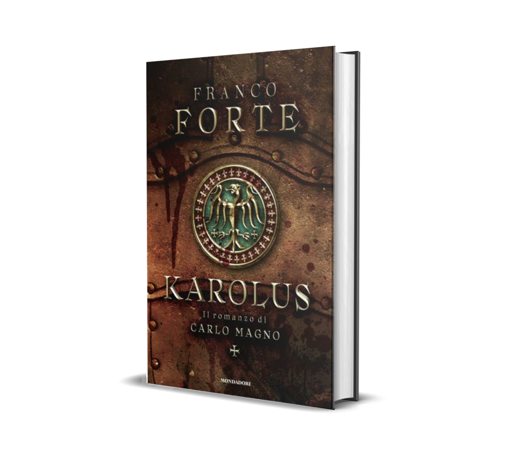 Karolus, il nuovo romanzo di Franco Forte (Mondadori), in tutte le librerie a partire dal 17 gennaio 2023. Ne abbiamo parlato con l'autore.